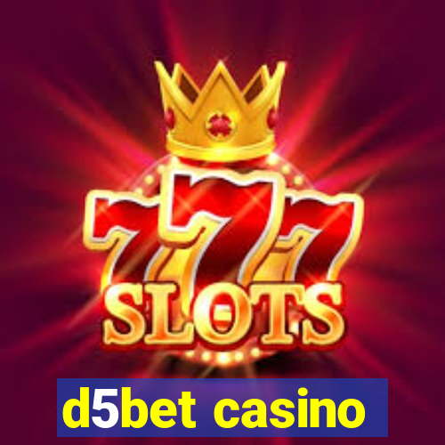 d5bet casino